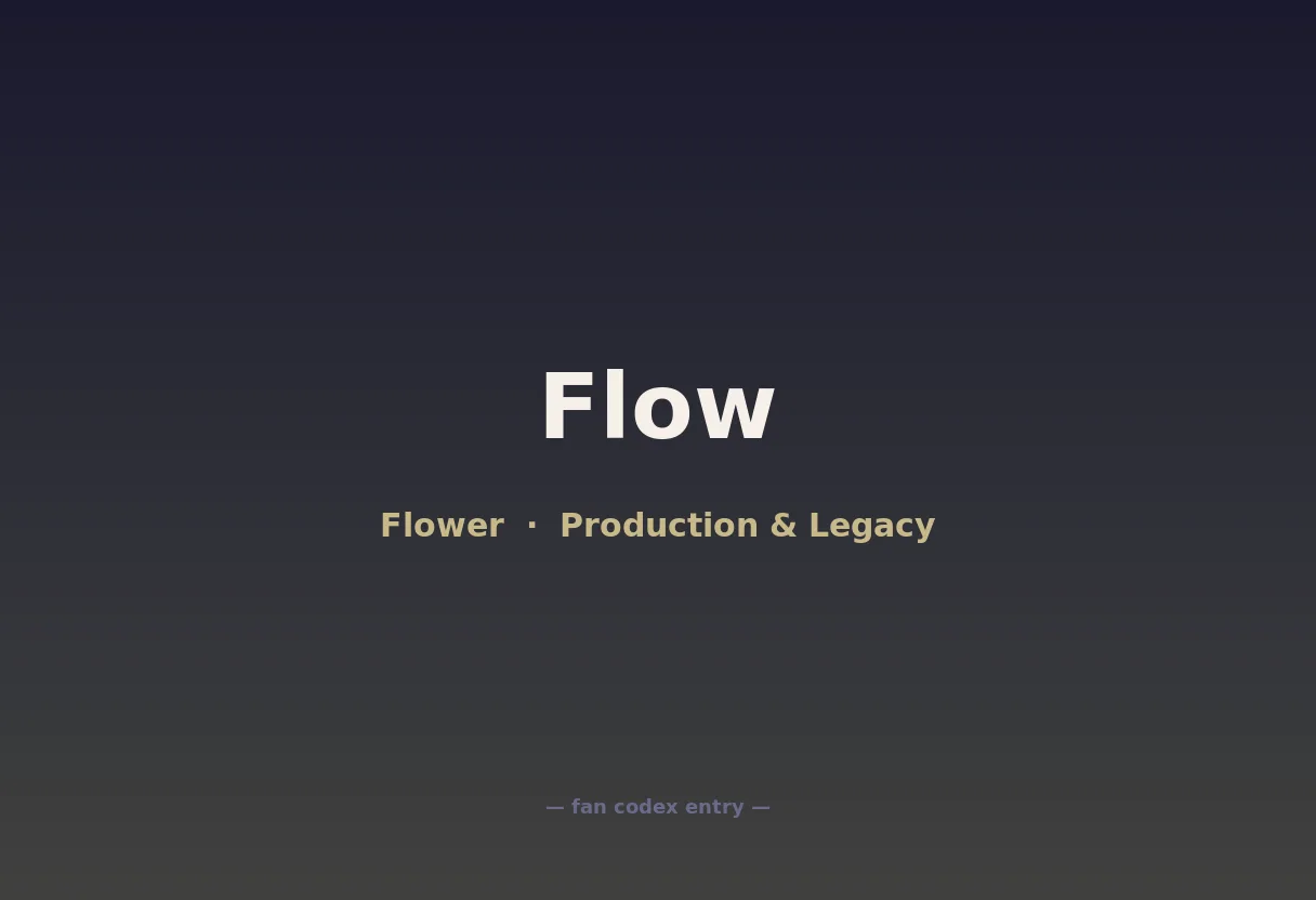Flow